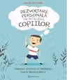 Dezvoltare personala pe intelesul copiilor II