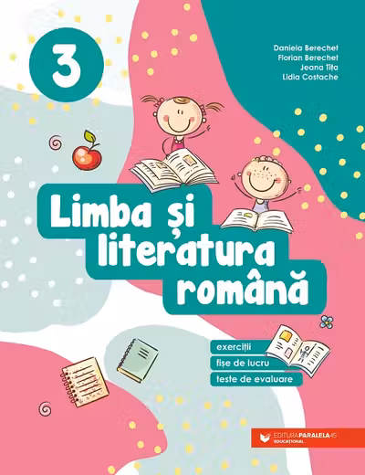 Limba si literatura romana - Clasa a III-a