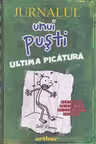 Jurnalul Unui Pusti. Vol.3. Ultima Picatura