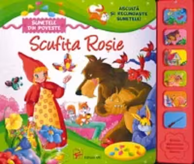 Scufita Rosie. Sunete din poveste