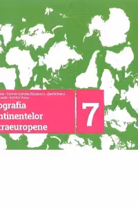 Geografia continentelor extraeuropene. Caiet pentru clasa a VII-a