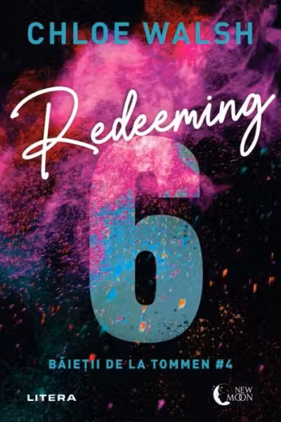 New Moon. REDEEMING 6. Baietii de la Tommen. Chloe Walsh