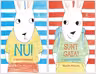 Pachet A spus Iepurasul: 1. Nu! a spus Iepurasul; 2. Sunt gata! a spus Iepurasul