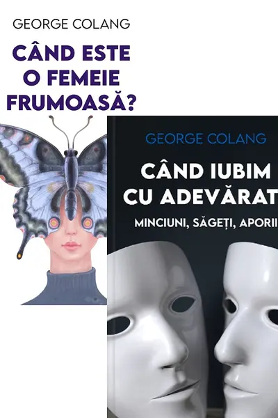 Pachet 2 cărți: Când este o femeie frumoasă? Când iubim cu adevărat?