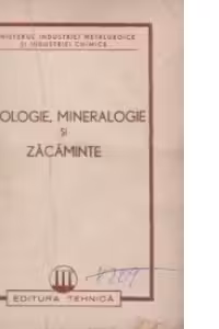 Geologie, mineralogie si zacaminte