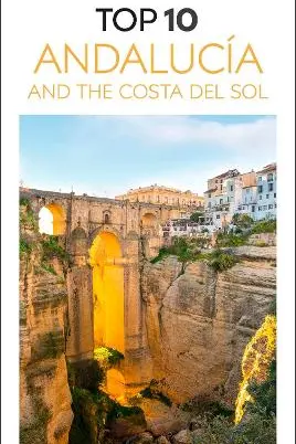DK Top 10 Andalucia and the Costa del Sol