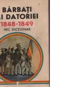 Barbati ai datoriei 1877 - 1878. Mic dictionar