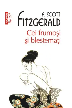 Top 10+ Cei frumosi si blestemati