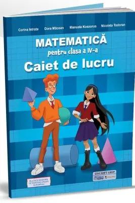 Matematica pentru clasa a 4-a caiet de lucru