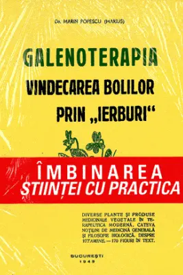 Galenoterapia - Dr. Marin Popescu