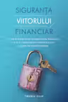 Siguranta viitorului financiar