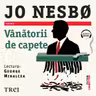 Vânătorii de capete (audiobook)