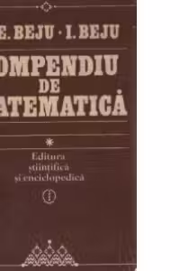 Compendiu de matematica, Volumul I - Algebra si geometrie