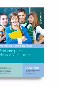 Matematica si stiinte ale naturii - evaluare pentru clasa a VI-a