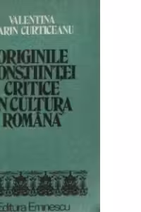 Originile constiintei critice in cultura romana