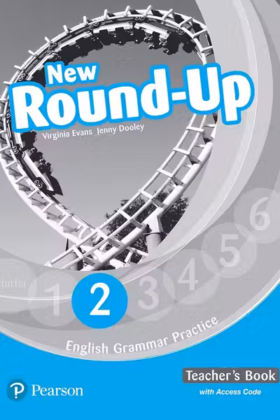 English Grammar Practice. New Round-Up - Level 2 - Teacher’s Book