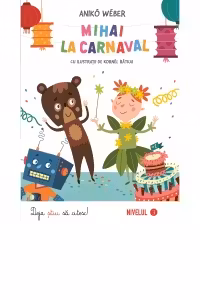 Mihai la carnaval