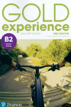 Gold Experience B2 Teacher's Book with Online Practice and Presentation Tool, 2nd Edition - Lynda Edwards, Jacky Newbrook