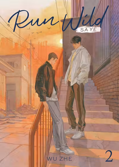 Run Wild: Sa Ye (Novel) - Volume 2