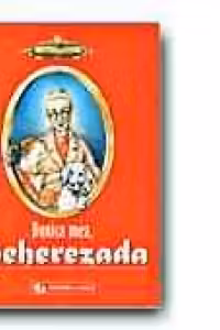 BUNICA MEA, SEHEREZADA