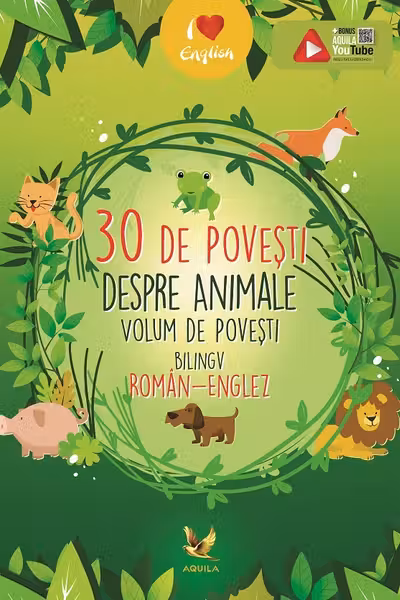 30 de povesti despre animale (Ro-En)