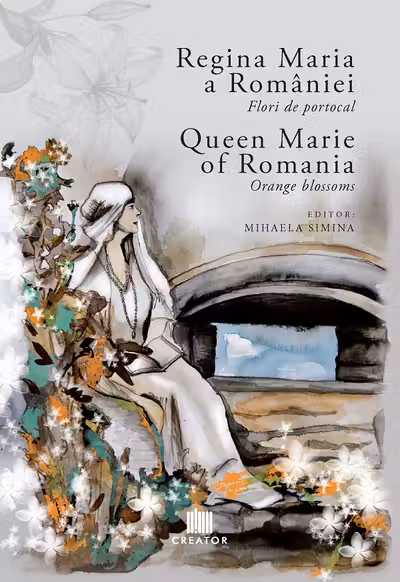 Regina Maria a Romaniei: Flori de portocal. Queen Marie of Romania: Orange blossoms