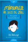 Minunea in 365 de zile