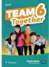 Team Together 6 Pupil's Book with Digital Resources