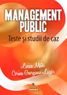 Management public. Teste si studii de caz - Lucica Matei, Corina Georgiana Lazar
