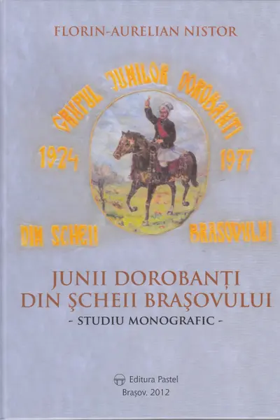 Junii dorobanți din Scheii Brașovului