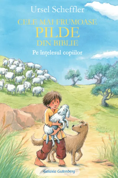 Cele mai frumoase pilde din Biblie pe intelesul copiilor