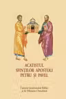 Acatistul Sfintilor Apostoli Petru si Pavel (format mic)