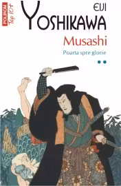 Musashi Vol.2: Poartă spre Glorie