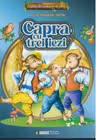Capra cu trei iezi. Carte de colorat si citit cu litere mari de tipar (format B5)