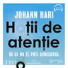 Hoții de atenție (audiobook)