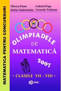 Olimpiadele de matematică - Clasele 7-8 2007