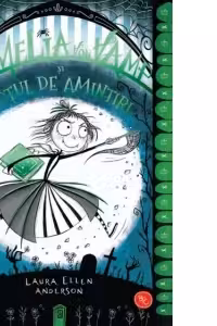 Amelia Von Vamp si hotul de amintiri