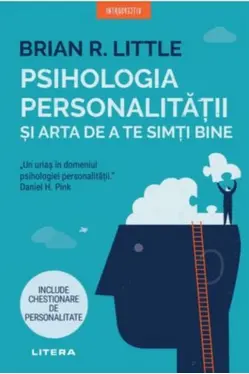 Psihologia personalitatii si arta de a te simti bine