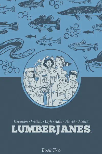 Lumberjanes - Book Two