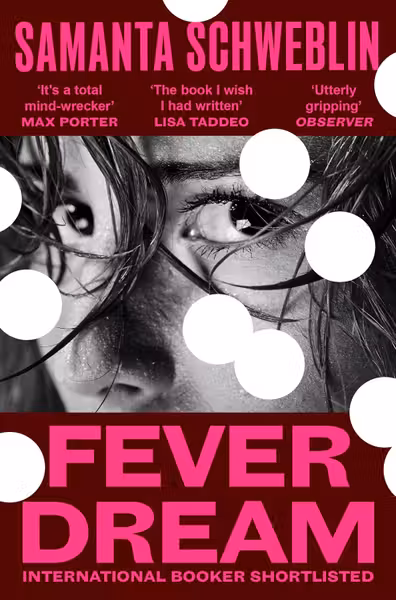 Fever Dream