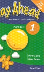 Way Ahead 1 - A Foundation Course in English (Pupil s Book) (with CD-ROM)