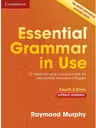 Essential Grammar in Use without Answers