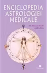 Enciclopedia astrologiei medicale