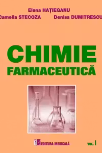Chimie farmaceutica. Volumul I
