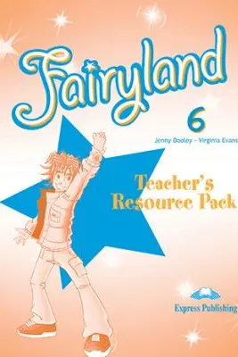 Curs limba engleza Fairyland 6 Material Aditional pentru Profesor - Jenny Dooley, Virginia Evans