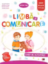 Limba si comunicare. Caiet de activitati. Grupa mijlocie 4-5 ani