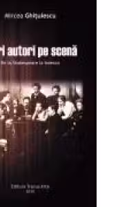 Mari autori pe scena. De la Shakespeare la Ionesco