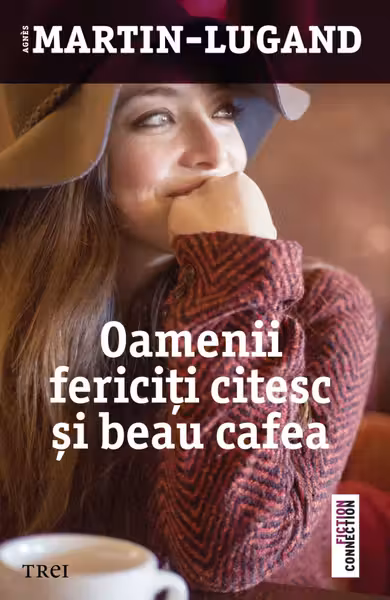 Oamenii fericiti citesc si beau cafea