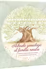 Arborele genealogic al familiei noastre