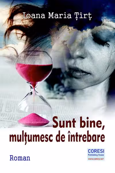Sunt bine, multumesc de intrebare